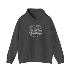 Faith Can Move Mountains Hoodie
