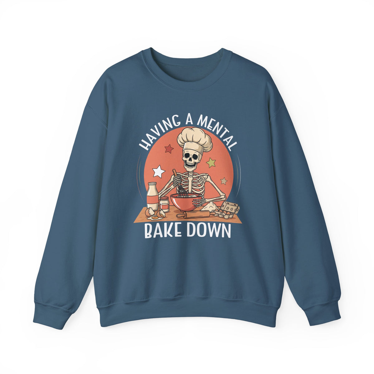 Indigo Blue Having A Mental Bake Down skeleton baker sweatshirt, front view