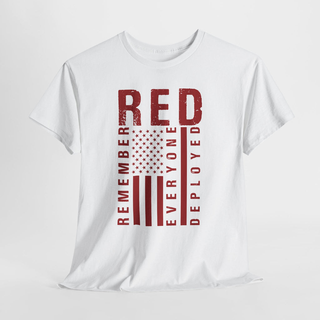 RED Remember Everyone Deployed T-Shirt, flat lay