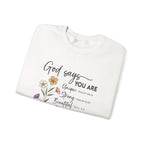 God Says You Are Sweatshirt, folded