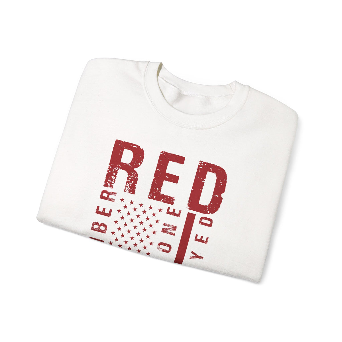 RED Remember Everyone Deployed Sweatshirt, folded