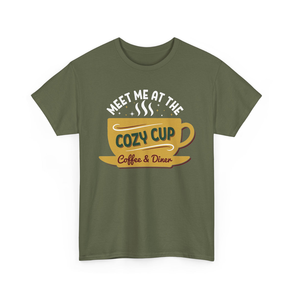 Military Green Meet Me At The Cozy Cup t-shirt with a steaming golden coffee cup and retro diner lettering, front view