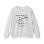 Ash God Says You Are wildflower sweatshirt, front view