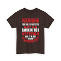 Dark Chocolate Protected By A Smokin' Hot Veteran t-shirt with red and white warning lettering, front view
