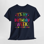 It's My Birthday Week Rainbow T-Shirt, flat lay