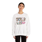 Model wearing the Scrub Life Nurse Sweatshirt
