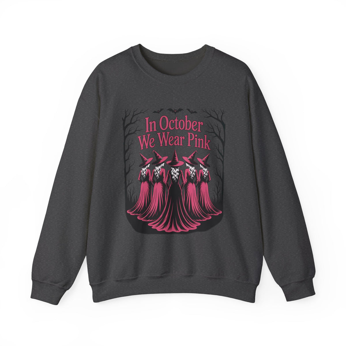 Dark Heather In October We Wear Pink sweatshirt with five witches in pink gowns, front view