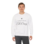 Model wearing the I Workout To Burn Off The Crazy Sweatshirt