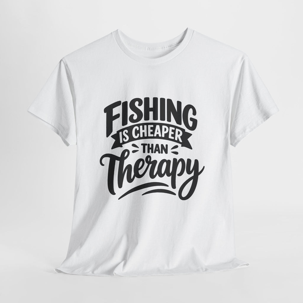 Fishing Is Cheaper Than Therapy T-Shirt, flat lay