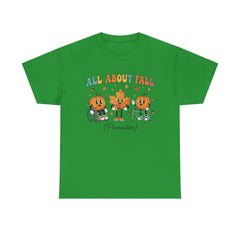 All About Fall Prevention T-Shirt