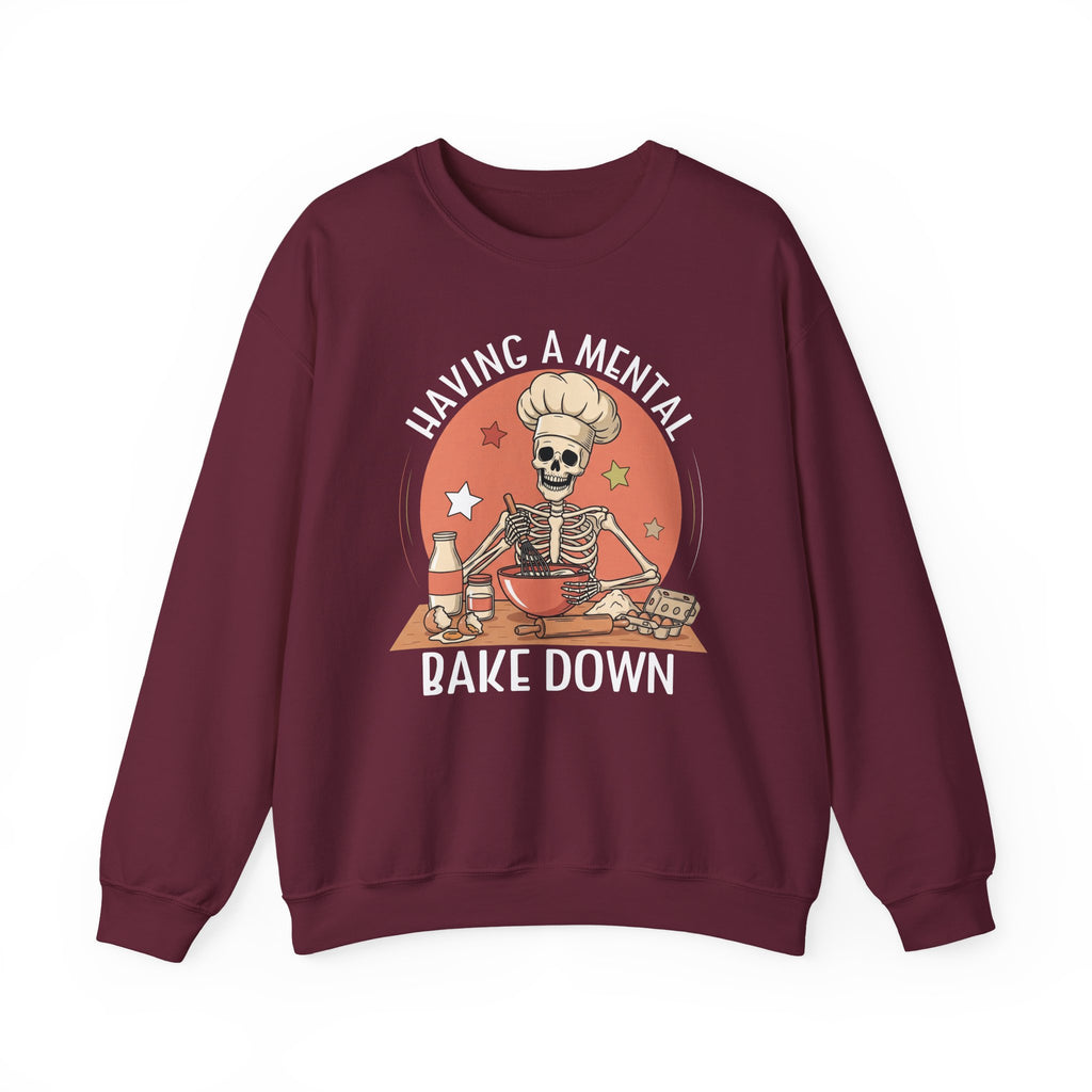 Maroon Having A Mental Bake Down skeleton baker sweatshirt, front view