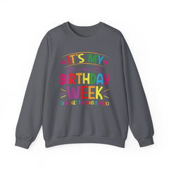 It's My Birthday Week Rainbow Sweatshirt