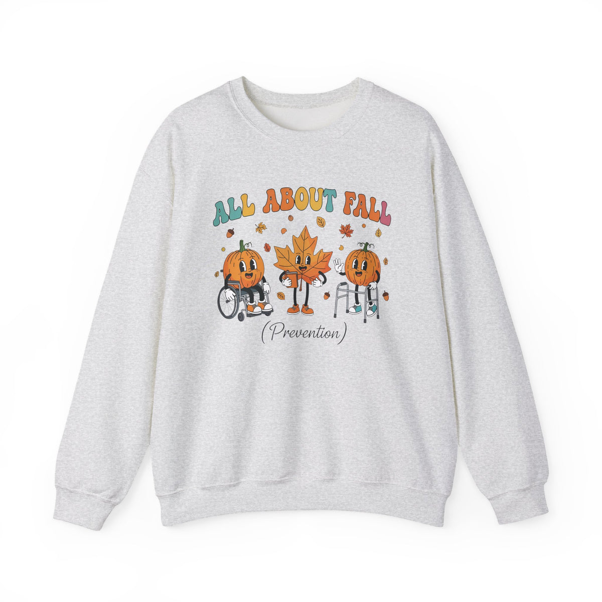 Ash grey All About Fall Prevention sweatshirt with retro pumpkin and leaf characters
