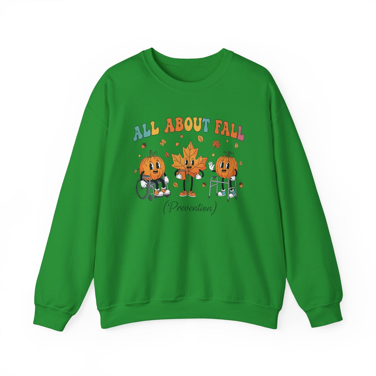 Irish green All About Fall Prevention sweatshirt with retro pumpkin and leaf characters