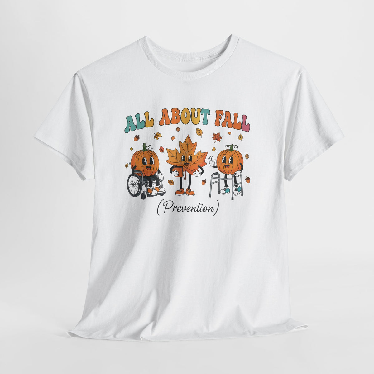 All About Fall Prevention t-shirt, additional product view