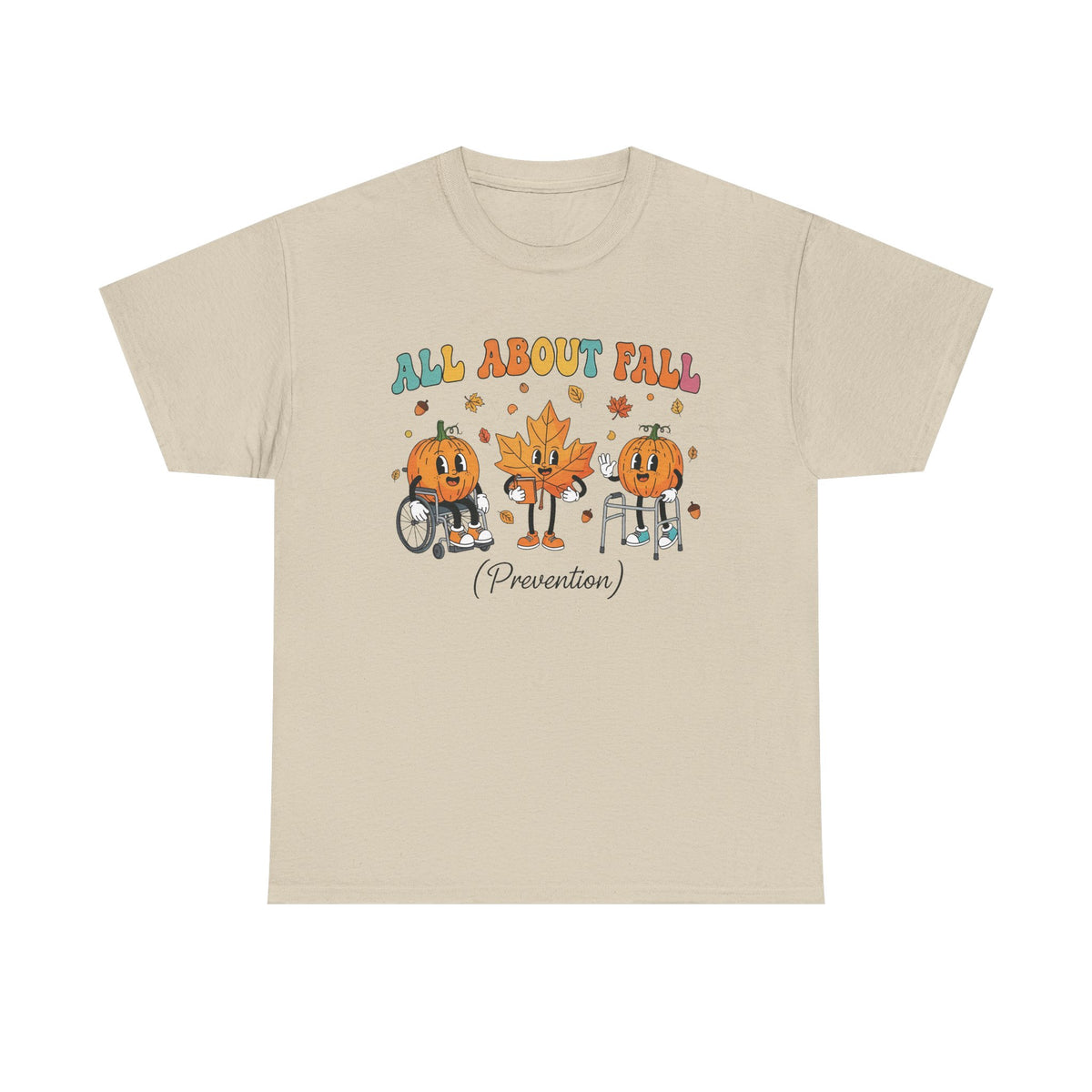 Sand All About Fall Prevention t-shirt with retro pumpkin and leaf characters