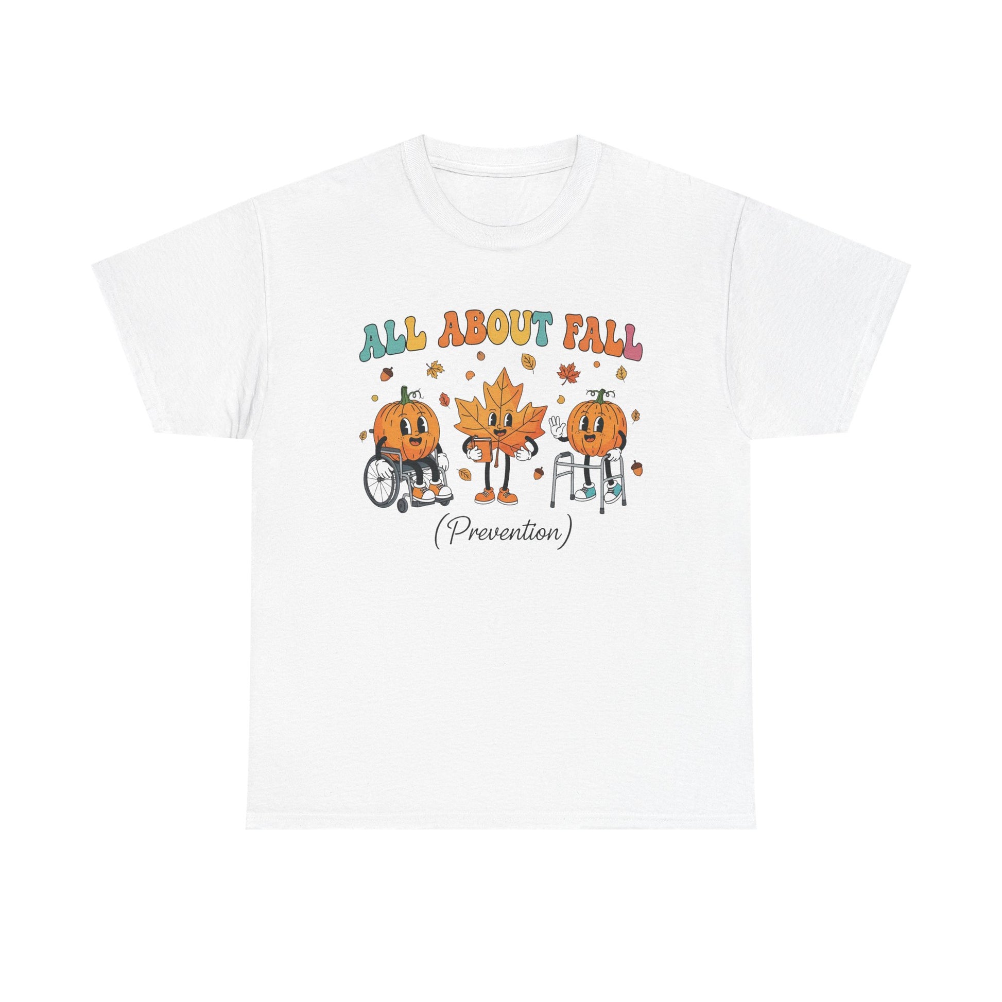 White All About Fall Prevention t-shirt with retro pumpkin and leaf characters