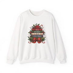 All Booked For Christmas Book Lover Sweatshirt