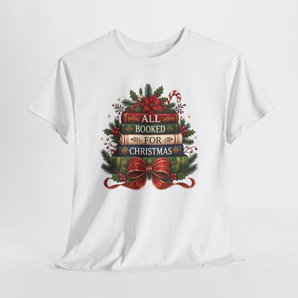All Booked For Christmas Book Lover T-Shirt, hanging