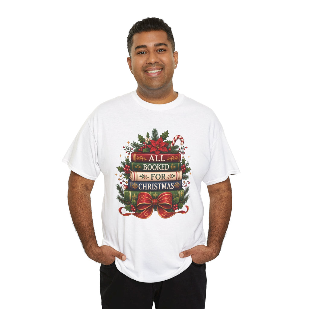 Model wearing the white All Booked For Christmas Book Lover T-Shirt