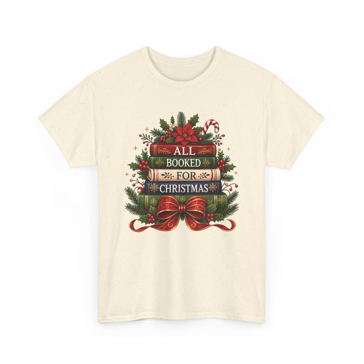 Natural All Booked For Christmas t-shirt with a stack of vintage books, poinsettia and red bow, front view