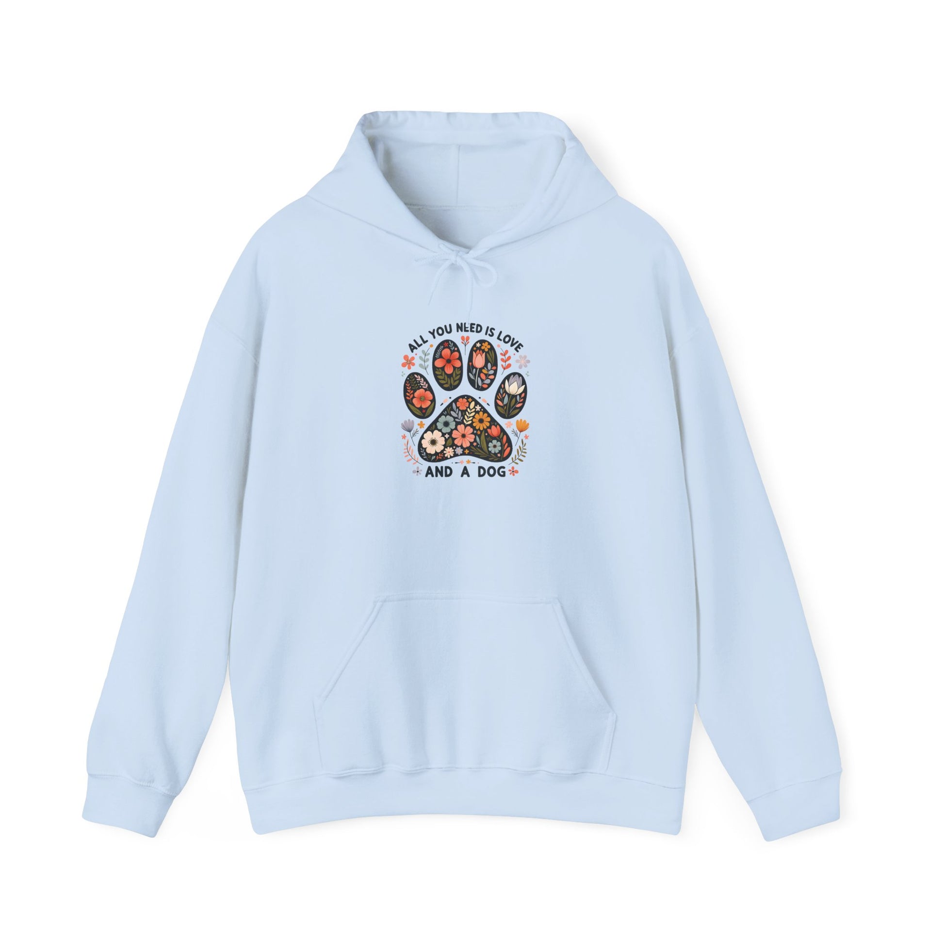 Light blue All You Need Is Love And A Dog hoodie with floral dog paw print
