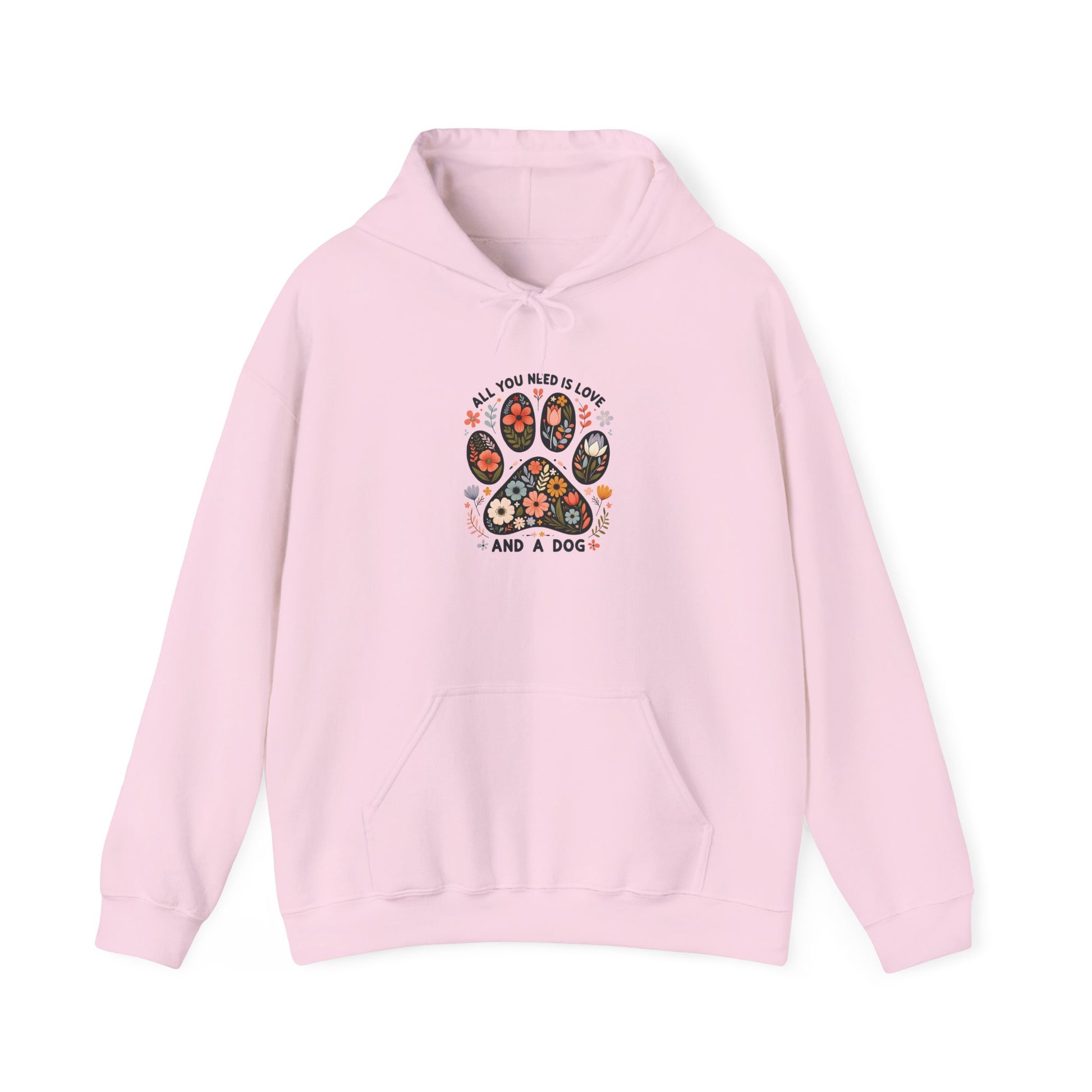 Light pink All You Need Is Love And A Dog hoodie with floral dog paw print