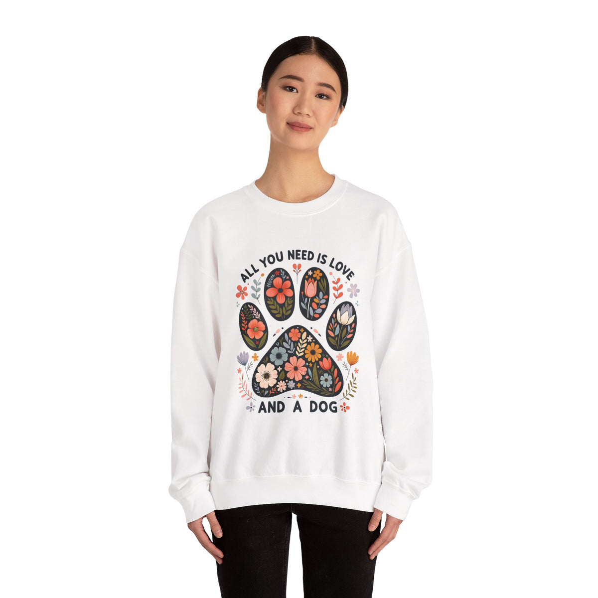 All You Need Is Love And A Dog sweatshirt, additional product view