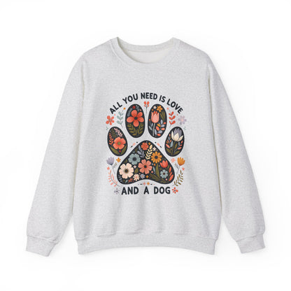 Ash grey All You Need Is Love And A Dog sweatshirt with floral dog paw print