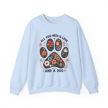 Light blue All You Need Is Love And A Dog sweatshirt with floral dog paw print
