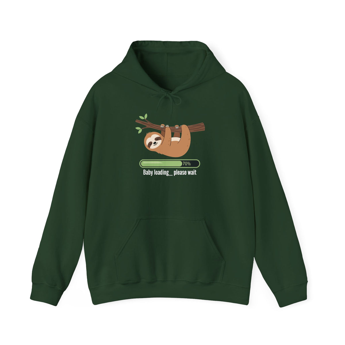 Forest green Baby Loading Please Wait sloth hoodie with sleeping sloth and loading bar