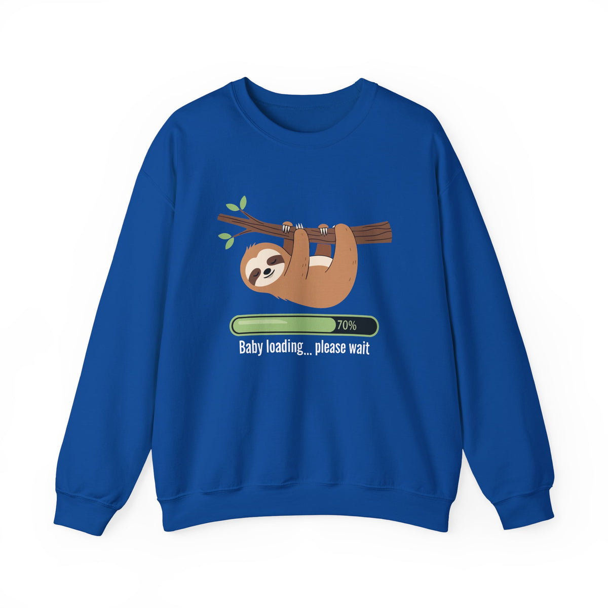 Royal blue Baby Loading Please Wait sloth sweatshirt with sleeping sloth and loading bar