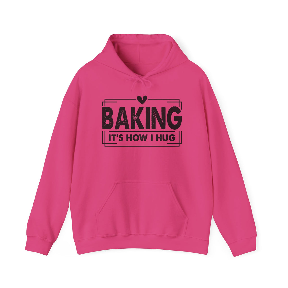 Heliconia Baking It's How I Hug hoodie with black framed typography and heart
