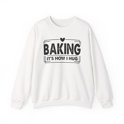 White Baking It's How I Hug sweatshirt with black framed typography and heart