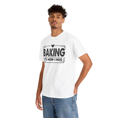 Man wearing the white Baking It's How I Hug Black Print T-Shirt