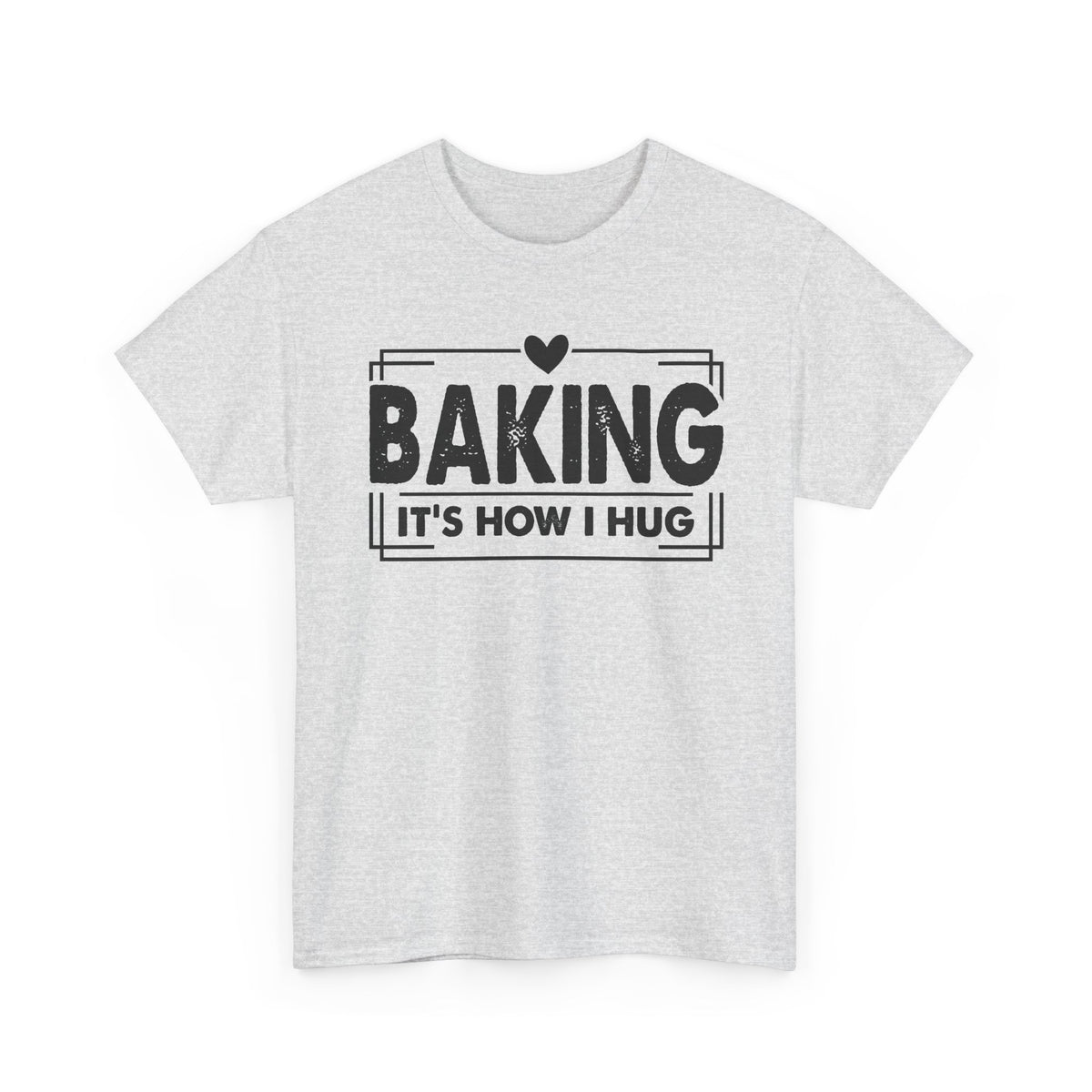 Ash Baking It's How I Hug t-shirt with black framed typography and heart
