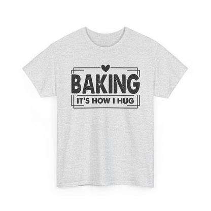 Ash Baking It's How I Hug t-shirt with black framed typography and heart