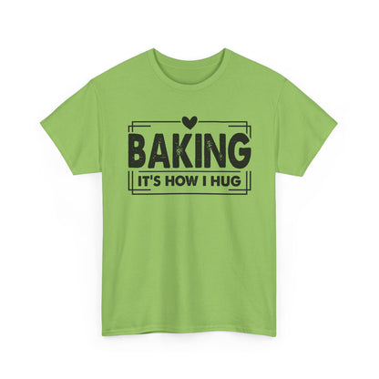 Lime Baking It's How I Hug t-shirt with black framed typography and heart