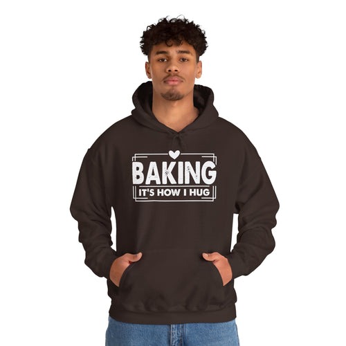 Man wearing the dark chocolate Baking It's How I Hug Hoodie