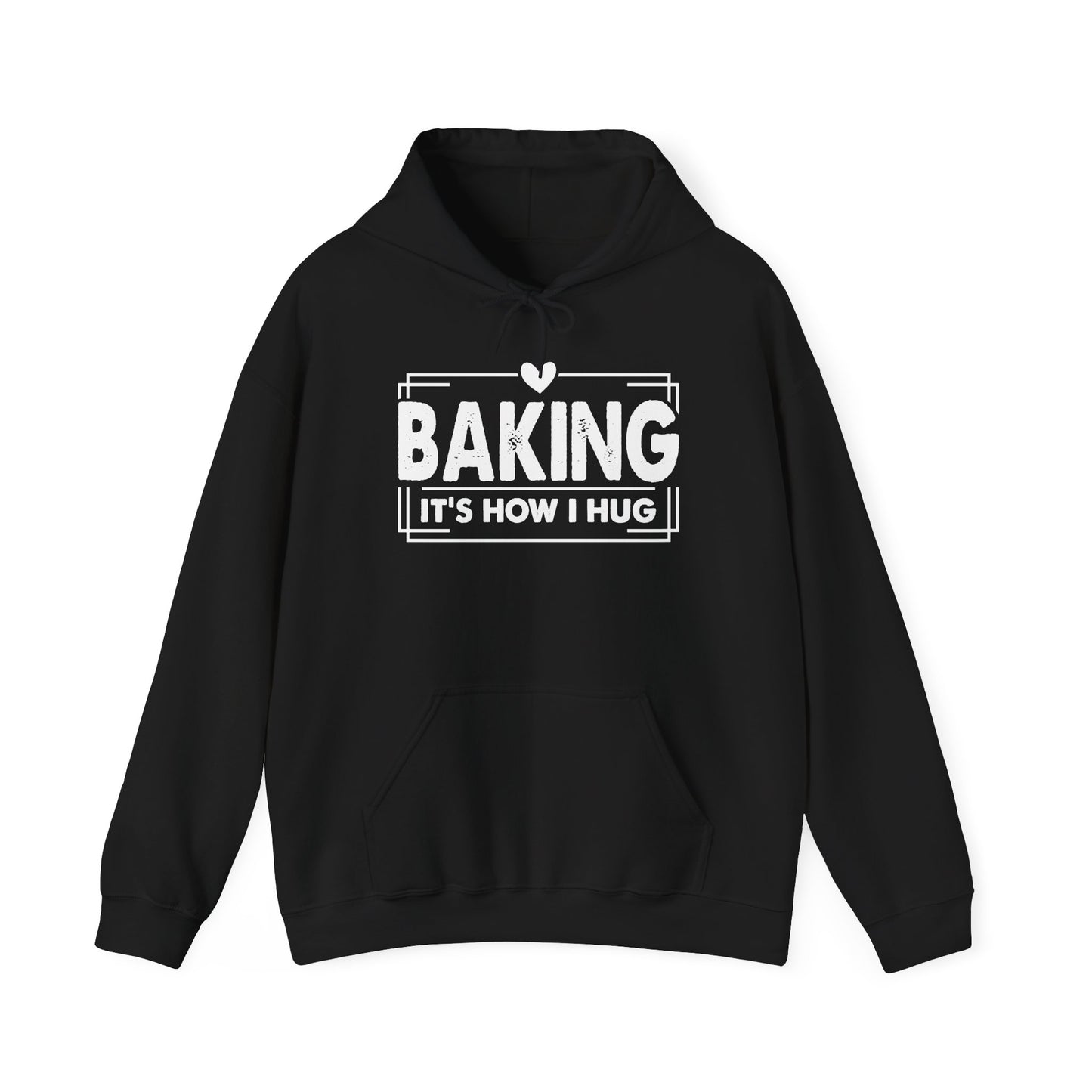 Black Baking It's How I Hug hoodie with white framed typography and heart