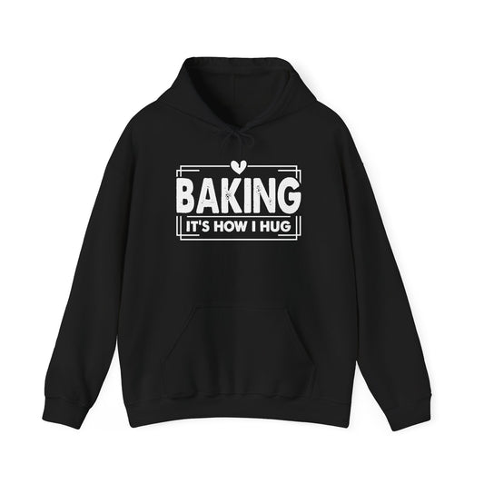 Black Baking It's How I Hug hoodie with white framed typography and heart
