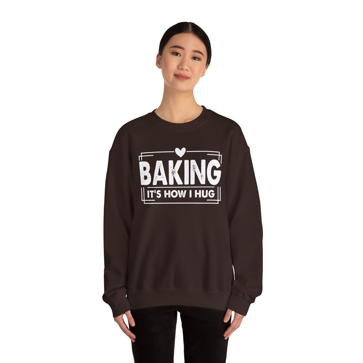 Woman wearing the dark chocolate Baking It's How I Hug Sweatshirt