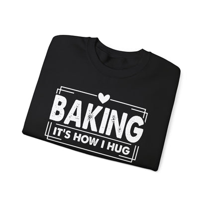 Baking It's How I Hug sweatshirt, additional product view