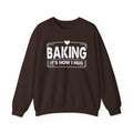 Dark Chocolate Baking It's How I Hug sweatshirt with white framed typography and heart, front view