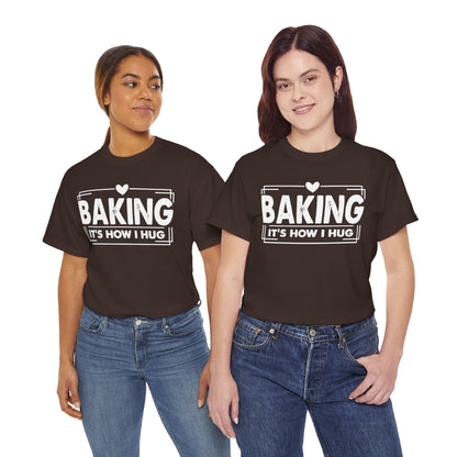 Baking It's How I Hug t-shirt, additional product view