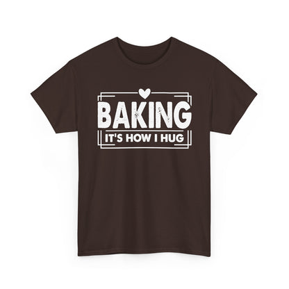 Baking It's How I Hug t-shirt, additional product view