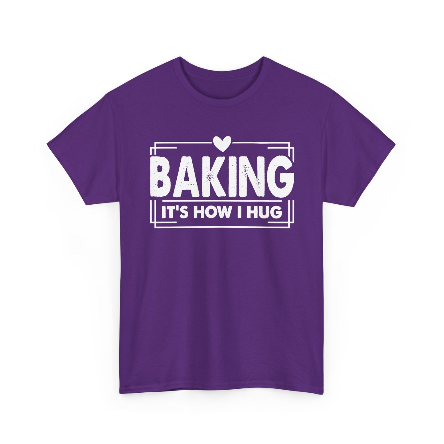 Purple Baking It's How I Hug t-shirt with white framed typography and heart