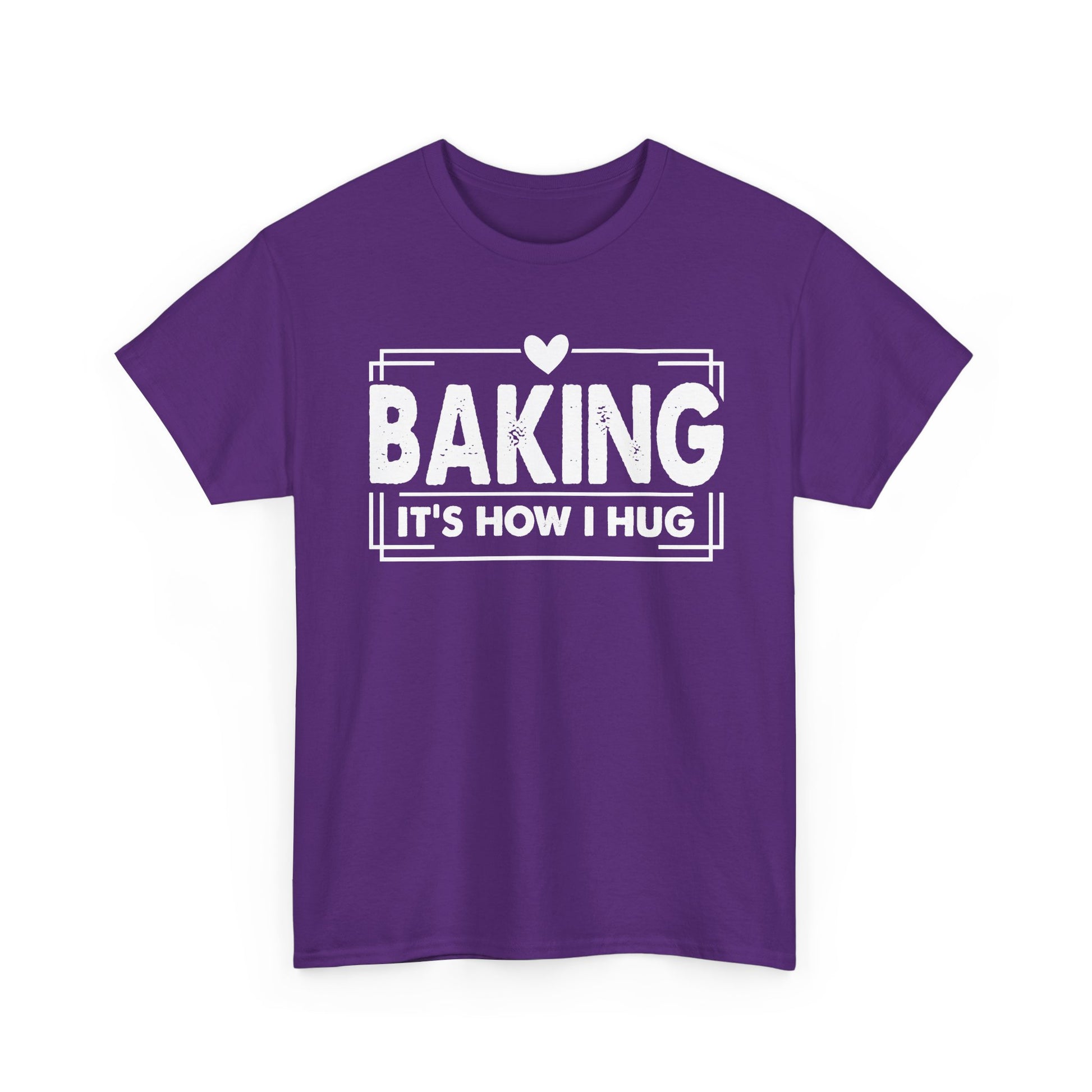Purple Baking It's How I Hug t-shirt with white framed typography and heart