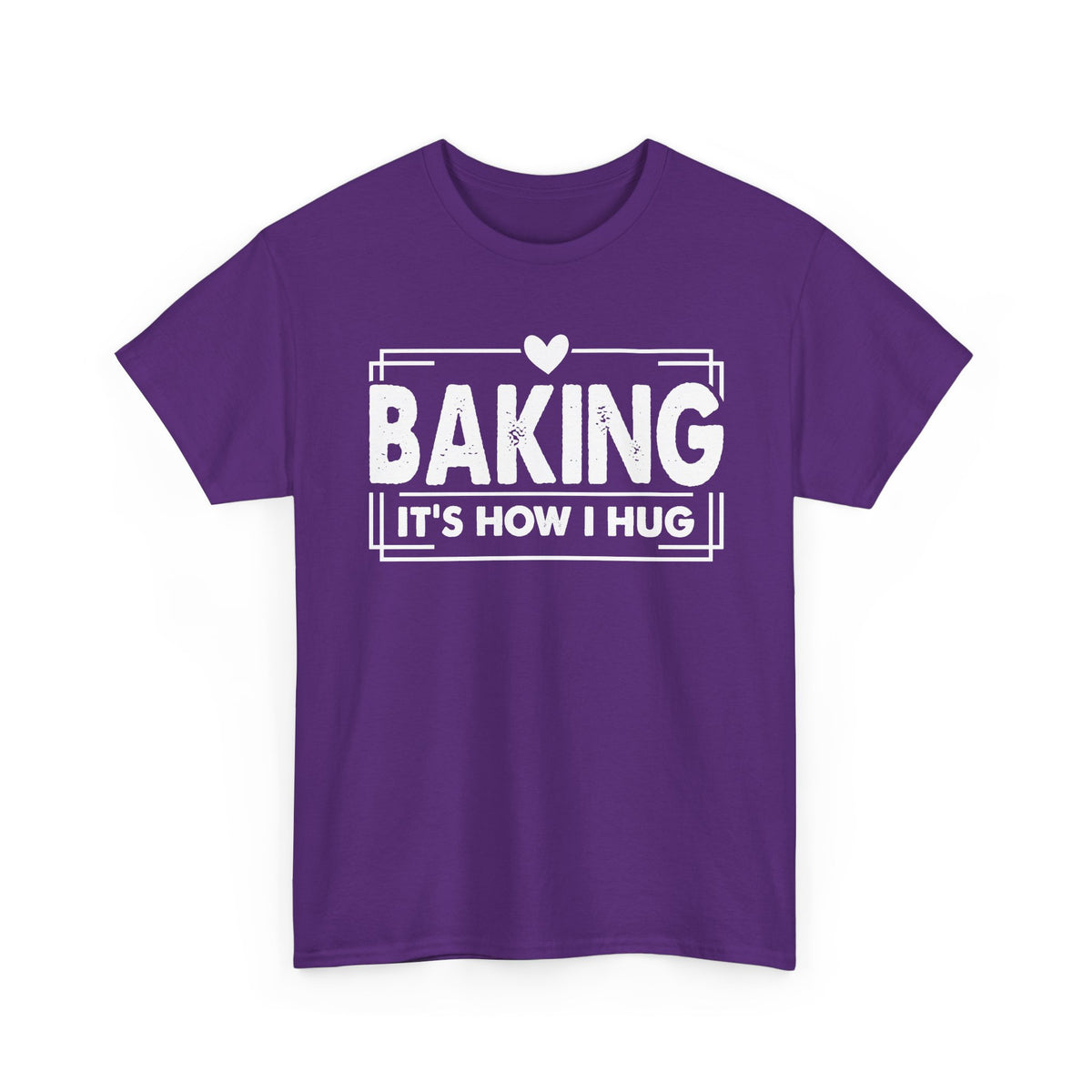 Purple Baking It's How I Hug t-shirt with white framed typography and heart, front view