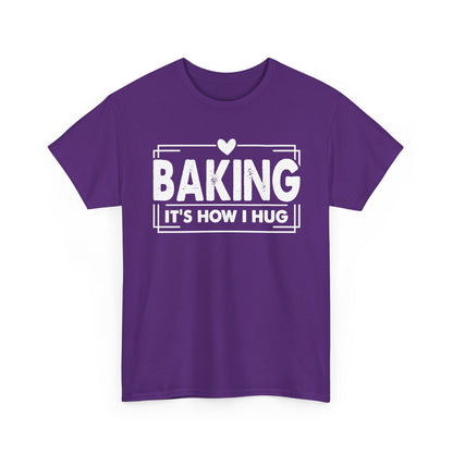 Purple Baking It's How I Hug t-shirt with white framed typography and heart